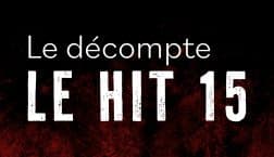 LE DÉCOMPTE | LE HIT 15